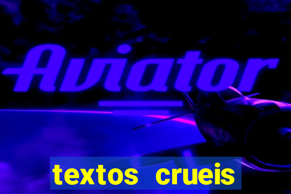 textos crueis demais pdf